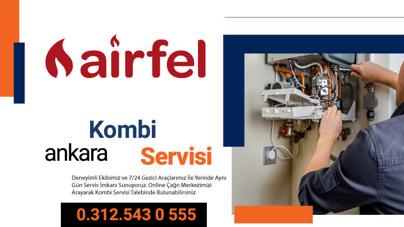 Airfel Ankara Kombi Servisi