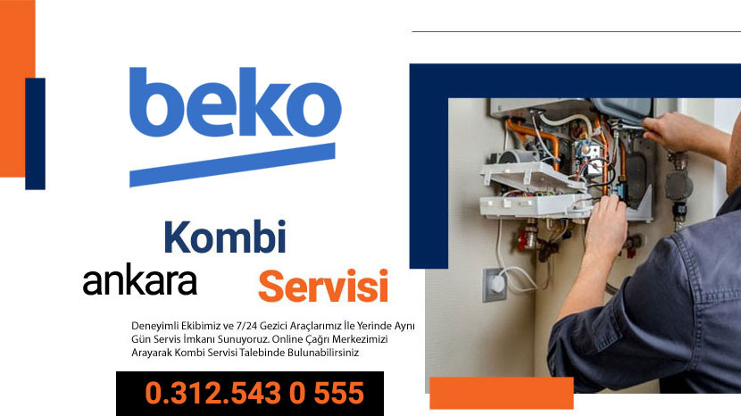 Beko Ankara Kombi Servisi