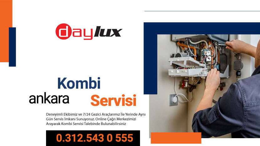 Daylux Ankara Kombi Servisi