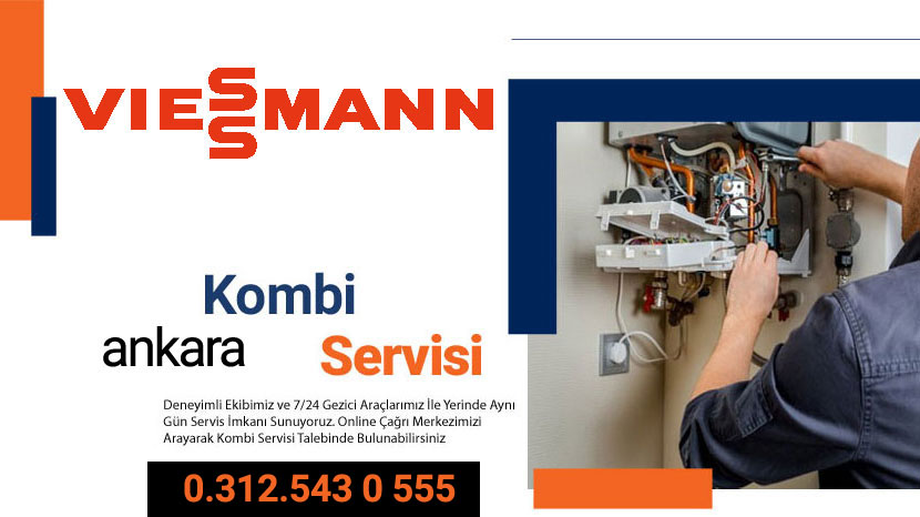 Viessmann Ankara Kombi Servisi